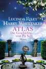 Lucinda Riley: Atlas - Die Geschichte von Pa Salt, Buch