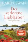 Karen Swan: Die Inseltöchter - Der verlorene Liebhaber, Buch