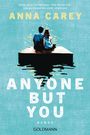 Anna Carey: Anyone but You, Buch