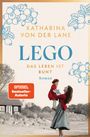 Katharina von der Lane: Lego - Das Leben ist bunt, Buch