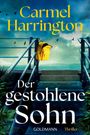 Text: „Carmel Harrington. Der gestohlene Sohn. GOLMANN Thriller.” Oben eine Treppe, gelber Rucksack, Meer im Hintergrund.