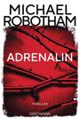 Michael Robotham: Adrenalin, Buch