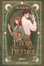 Tee Harlowe: Potions & Prejudice, Buch