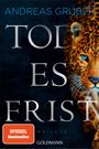 Text: "ANDREAS GRUBER", "TODESFRIST", "SPIEGEL Bestseller", "THRILLER", "GOLDMANN". Illustration: Leopard mit intensivem Blick.