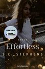 "Find your perfect book boyfriend" steht in einem Kreis. Titel: "Effortless", Autor: S.C. Stephens. Frau im Lichteffekt.