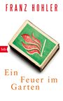 Franz Hohler: Ein Feuer im Garten, Buch