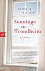 Anne B. Ragde: Sonntags in Trondheim, Buch