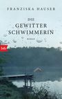 Franziska Hauser: Die Gewitterschwimmerin, Buch