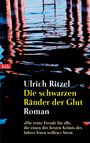 Ulrich Ritzel: Der schwarzen Ränder der Glut, Buch