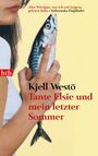 Kjell Westö: Tante Elsie und mein letzter Sommer, Buch