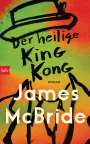 James McBride: Der heilige King Kong, Buch