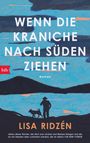 Lisa Ridzén: Wenn die Kraniche nach Süden ziehen, Buch