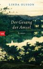 Linda Olsson: Der Gesang der Amsel, Buch