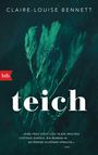 Claire-Louise Bennett: Teich, Buch