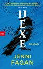 Jenni Fagan: Hexe, Buch