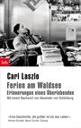 Carl Laszlo: Ferien am Waldsee - Erinnerungen eines Überlebenden, Buch