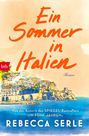 Rebecca Serle: Ein Sommer in Italien, Buch