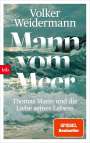 Volker Weidermann: Mann vom Meer, Buch