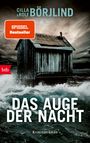 Cilla Börjlind: Das Auge der Nacht, Buch