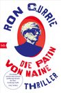 Ron Currie: Die Patin von Maine, Buch