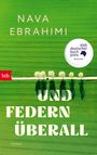 Nava Ebrahimi: Und Federn überall, Buch
