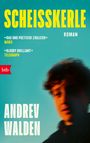 Andrev Walden: Scheißkerle, Buch