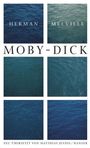 Herman Melville: Ausgewählte Werke. Moby Dick oder Der Wal, Buch