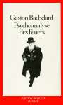 Gaston Bachelard: Psychoanalyse des Feuers, Buch