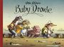Peter Schössow: Baby Dronte, Buch