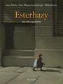 Irene Dische: Esterhazy, Buch