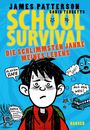 James Patterson: School Survival 01. Die schlimmsten Jahre meines Lebens, Buch