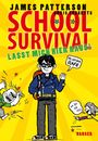 James Patterson: School Survival 02. Lasst mich hier raus!, Buch