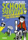 James Patterson: School Survival 04 - Ferien sind nichts für Feiglinge, Buch