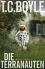 T. C. Boyle: Die Terranauten, Buch