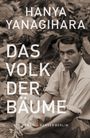 Hanya Yanagihara: Das Volk der Bäume, Buch