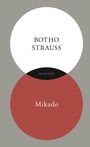 Botho Strauß: Mikado, Buch