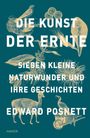 Edward Posnett: Die Kunst der Ernte, Buch