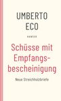 Umberto Eco: Schüsse mit Empfangsbescheinigung, Buch