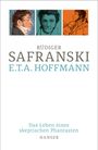 Rüdiger Safranski: E.T.A. Hoffmann, Buch