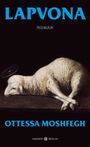 Ottessa Moshfegh: Lapvona, Buch