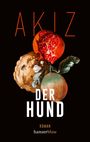 Akiz: Der Hund, Buch