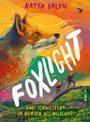 Katya Balen: Foxlight, Buch