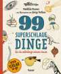 Mathilda Masters: 99 superschlaue Dinge, die du unbedingt wissen musst (Superschlau to go), Buch