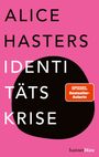 Alice Hasters: Identitätskrise, Buch