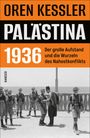 Oren Kessler: Palästina 1936, Buch