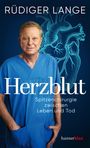Rüdiger Lange: Herzblut, Buch