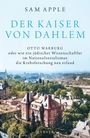 Sam Apple: Der Kaiser von Dahlem, Buch