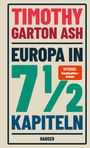 „Timothy Garton Ash, Europa in 7 1/2 Kapiteln, SPIEGEL Bestseller-Autor“. Buchcover mit kühler Gestaltung.