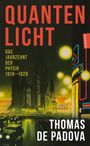 Thomas de Padova: Quantenlicht, Buch