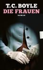 T. C. Boyle: Die Frauen, Buch